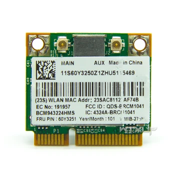 Bcm943224hms 943224 300 Mbit / s bezprzewodowa karta Thinkpad Lenovo E420 E520 X201 60y3251 Wifi moduł karta bezprzewodowa 802.11 abgn