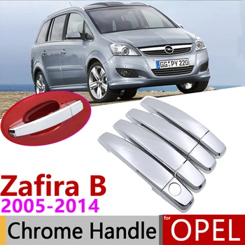 Dla Opel Zafira B Family Vauxhall 2005~chromowana klamka pokrywa akcesoria samochodowe naklejki zestaw wykończenia 2006 2007 2008 2009 2010