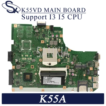 Płyta główna laptopa KEFU K55VD ASUS K55A A55V K55V oryginalna płyta główna obsługuje procesor I3 / I5